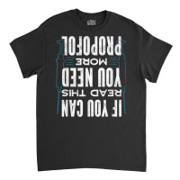 Anesthesiologist Anaesthetist If You Can Read This Funny Classic T-shirt | Artistshot