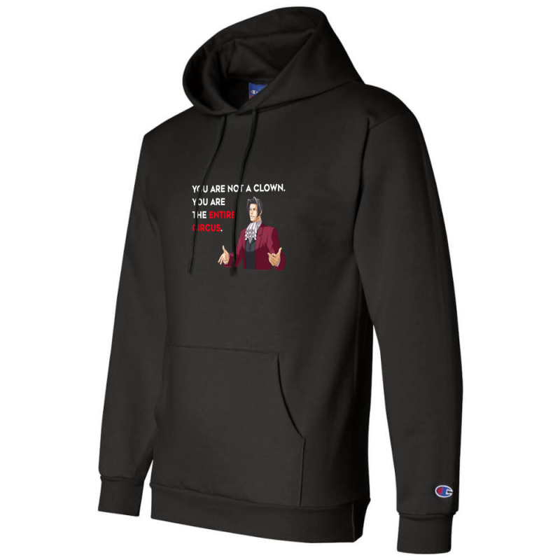 Miles Edgeworth Entire Circus Quote Champion Hoodie by DonaldHufford | Artistshot