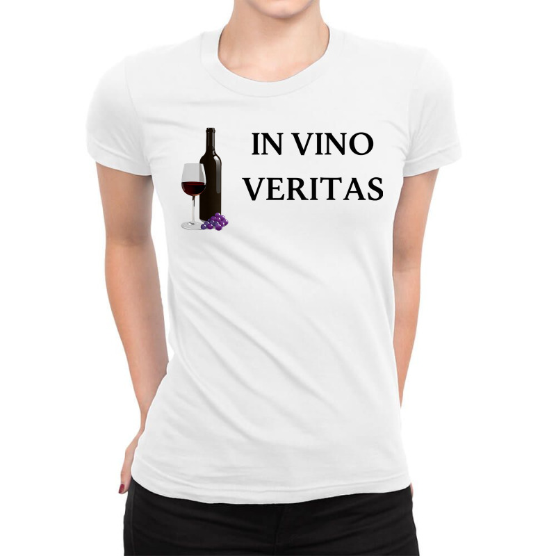 In Vino Veritas Wine Lover, Wine Saying, Red Wine T Shirt Ladies Fitted T-Shirt by cm-arts | Artistshot