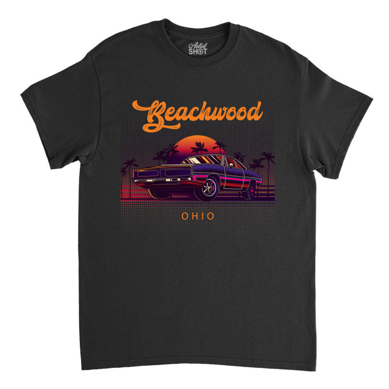 Beachwood Ohio Retro Vintage 80s 90s Muscle Cars Retrowave Aesthetic Classic T-shirt | Artistshot