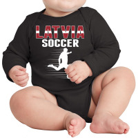 Latvia Soccer Lovers Jersey   Proud Latvian Football Fans T Shirt Long Sleeve Baby Bodysuit | Artistshot