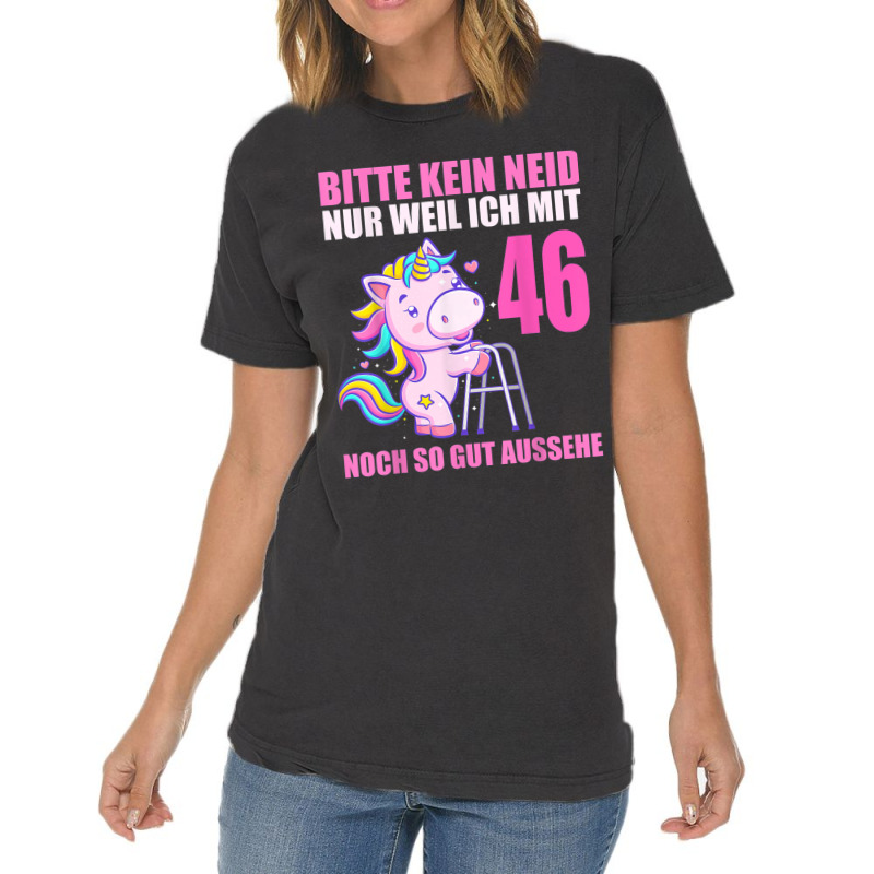 Bitte Keine Eneid Gut Aussehe 46 Years Unicorn 46th Birthday Vintage T-shirt | Artistshot