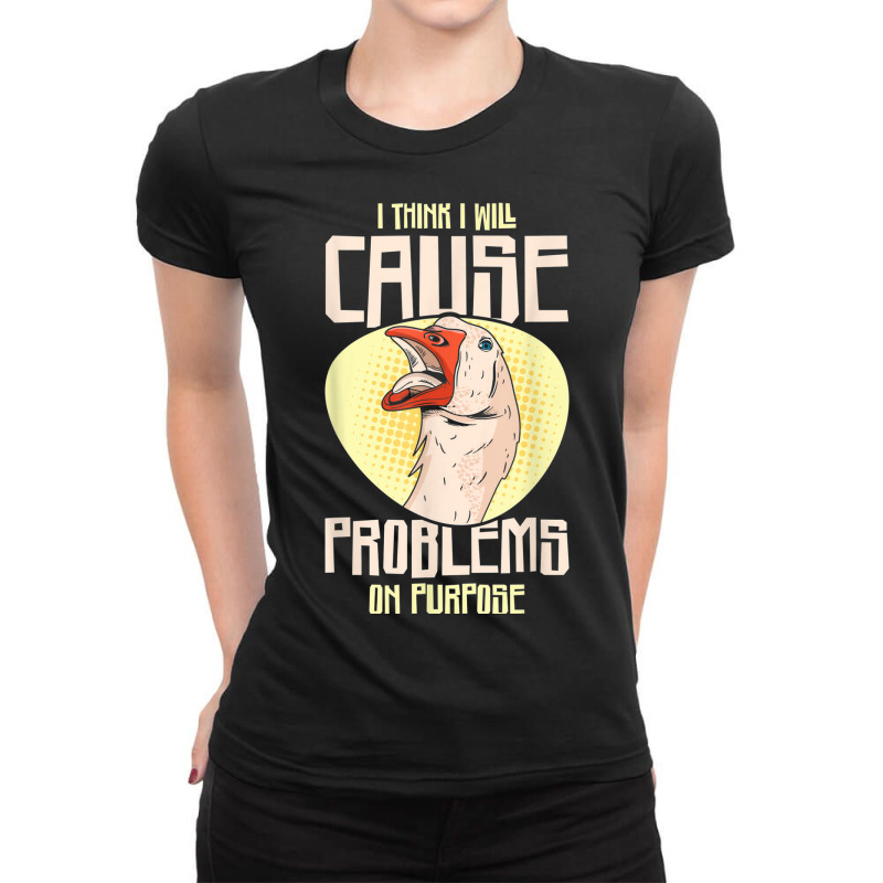 Funny Statement Goose Farm Animal Bird Geese Farming Ladies Fitted T-Shirt by Garnet | Artistshot