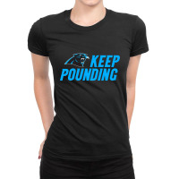 Keep Pounding Ladies Fitted T-shirt | Artistshot