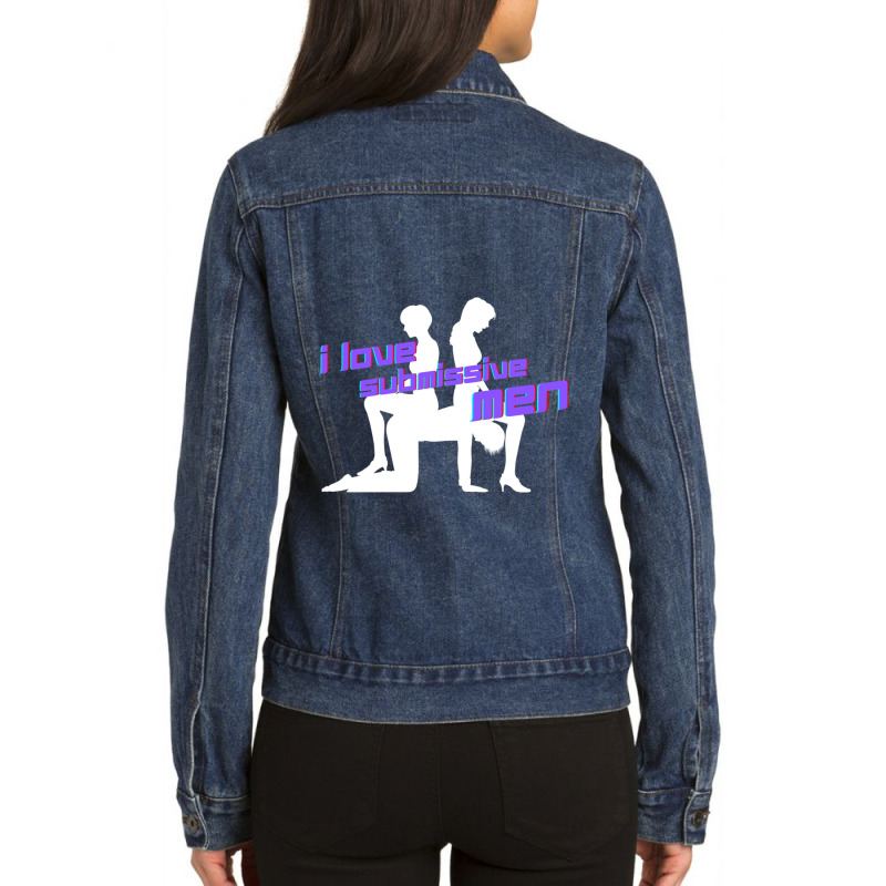 I Love Submissive Men Ladies Denim Jacket by cm-arts | Artistshot