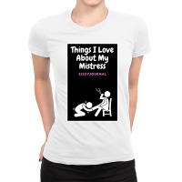 I Love Submissive Men  (11) Ladies Fitted T-shirt | Artistshot