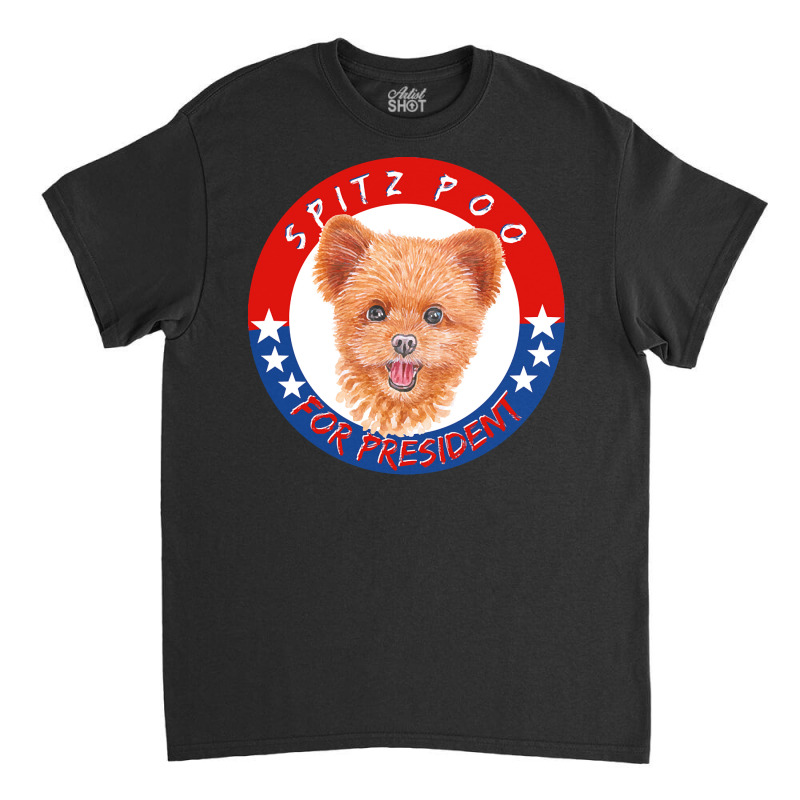 Spitz Gift T  Shirt Spitz Poo For President T Shirt Hoodie Mug Noteboo Classic T-shirt by brekkeelton | Artistshot