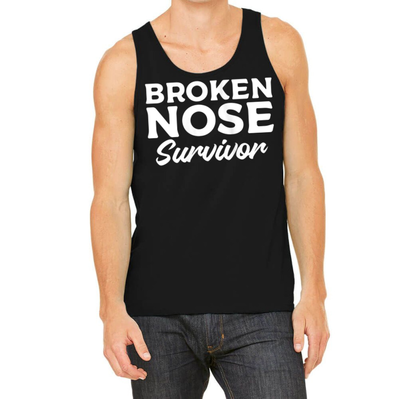 Womens Broken Nose Survivor Broken Bone Injury Recovery Tank Top Tank Top | Artistshot