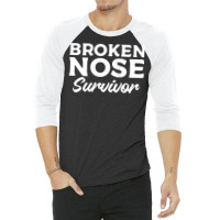 Womens Broken Nose Survivor Broken Bone Injury Recovery Tank Top 3/4 Sleeve Shirt | Artistshot