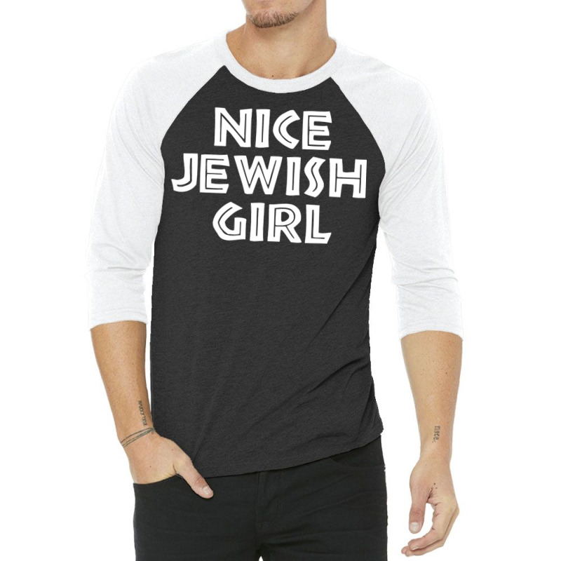 Nice Jewish Girl Funny Hanukkah 3/4 Sleeve Shirt | Artistshot