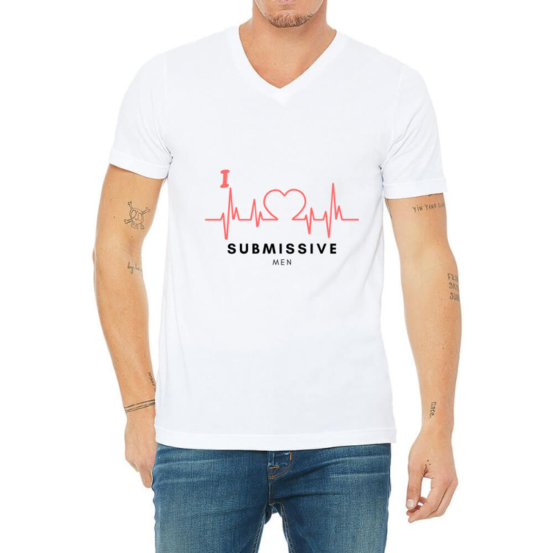 I Love Submissive Men, I Love Submissive, Submissive Men Training, V-Neck Tee by cm-arts | Artistshot