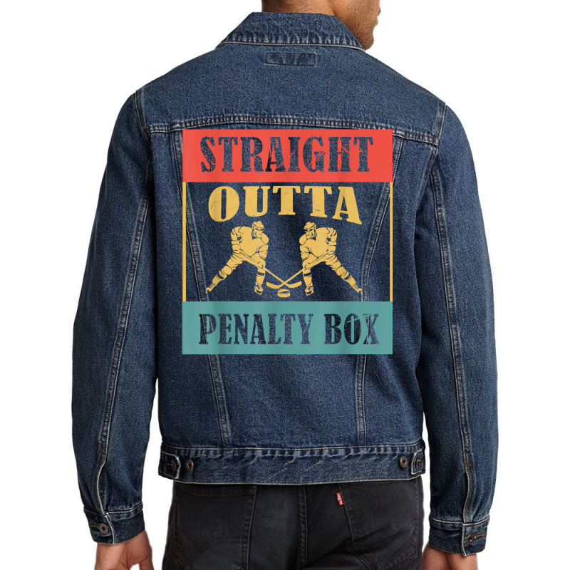 Straight Outta The Penalty Box Ice Hockey Player T Shirt Men Denim Jacket by cm-arts | Artistshot