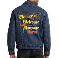 Oktoberfest Welcome To The Sausage Party Funny Bratwurst T Shirt Men Denim Jacket | Artistshot