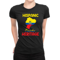 Ecuador Map Ecuador Flag Hispanic Heritage Latin Month T Shirt Ladies Fitted T-shirt | Artistshot