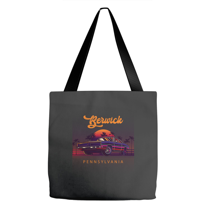 Berwick Pennsylvania Retro Vintage 80s 90s Muscle Cars Retrowave Aesth Tote Bags | Artistshot