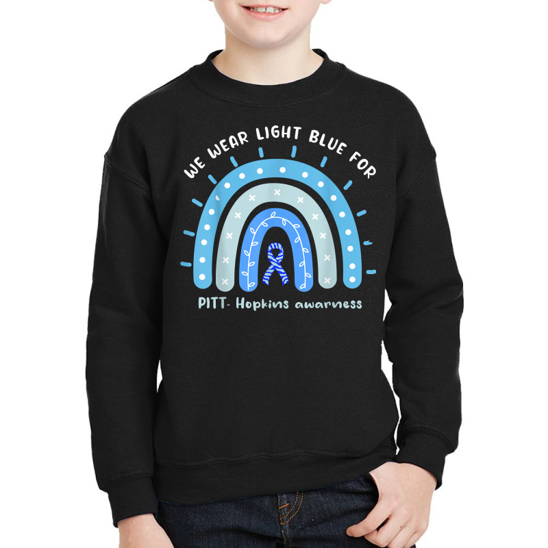 We Wear Light Blue For Pitt Hopkins Syndrome Rainbow T Shirt Youth Sweatshirt | Artistshot