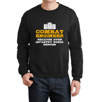 Combat Engineer  Engineer Gifts  Army Engineering Crewneck Sweatshirt | Artistshot