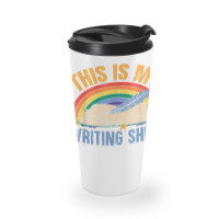 This Is My Writing Shirt T Shirt Travel Mug | Artistshot