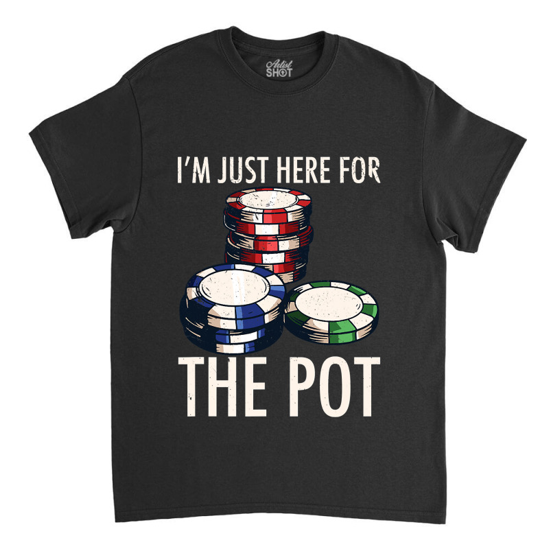 Pokertexas Hold'em Gambling Pot Cards Player Gift Classic T-shirt | Artistshot