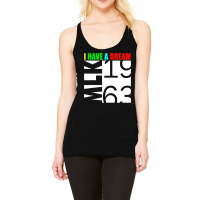 Martin Luther King Jr. Day I Have A Dream Mlk Day Racerback Tank | Artistshot