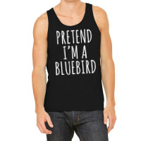 Lazy Halloween Costume Pretend I M A Bluebird Simple Tank Top | Artistshot