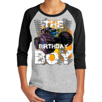 The Birthday Boy Monster Truck Matching Family Party T Shirt Youth 3/4 Sleeve | Artistshot