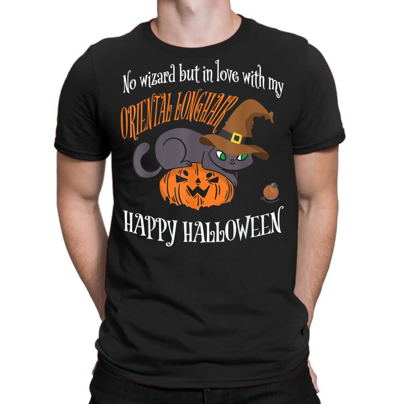 Oriental Longhair   Cat Lover Not A Wizard Funny Halloween T Shirt T-shirt | Artistshot