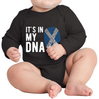 It's In My Dna Scotland Flag Scottish Long Sleeve Baby Bodysuit | Artistshot