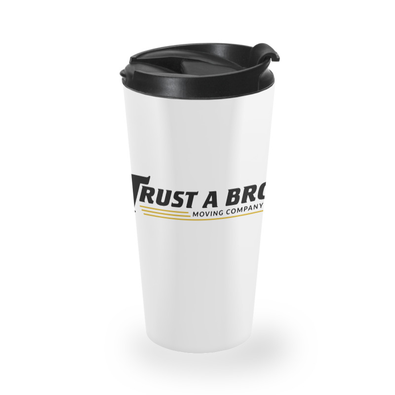 Trust A Bro Travel Mug | Artistshot