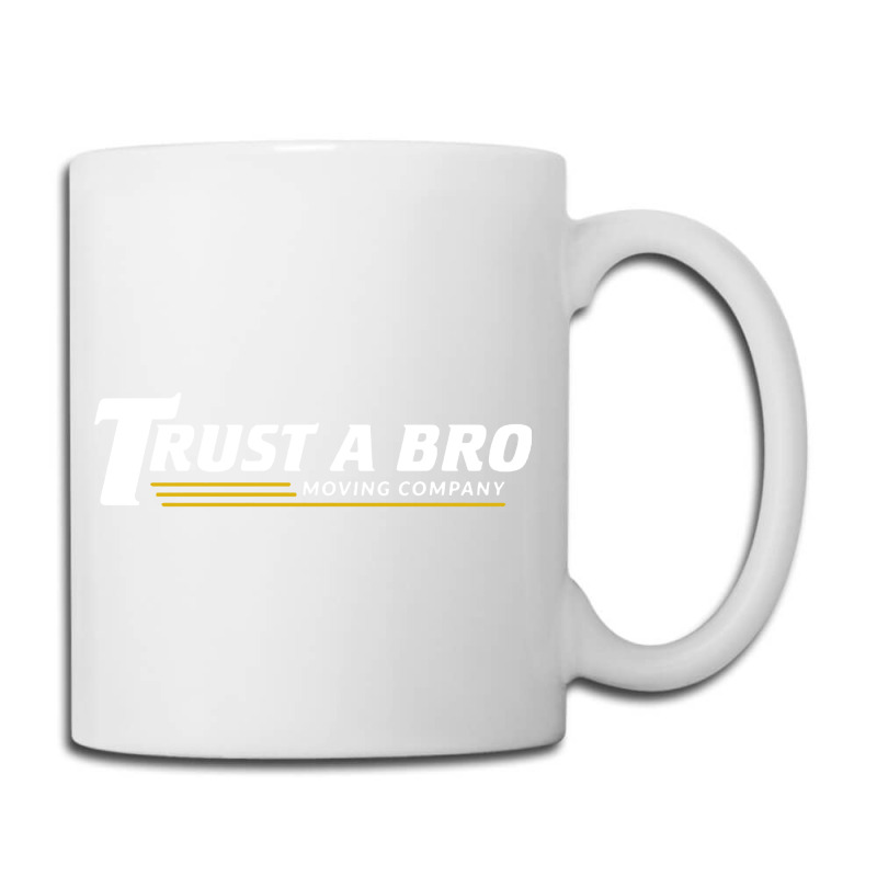 Trust A Bro Coffee Mug | Artistshot