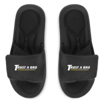 Trust A Bro Slide Sandal | Artistshot