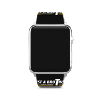 Trust A Bro Apple Watch Band | Artistshot