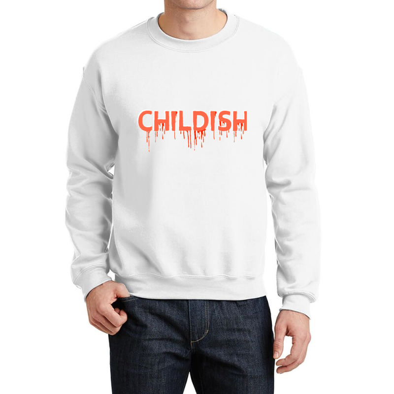 Tgf Childish Crewneck Sweatshirt by cm-arts | Artistshot