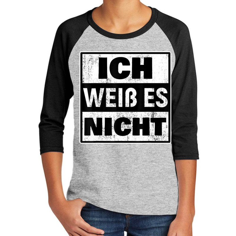 German I Don't Know Germany Language Quote Flag Youth 3/4 Sleeve | Artistshot