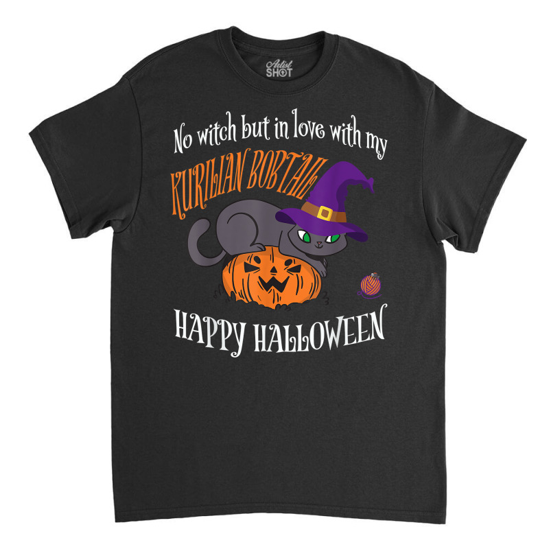 Kurilian Bobtail   Cat Lover Not A Witch Funny Halloween T Shirt Classic T-shirt by cm-arts | Artistshot