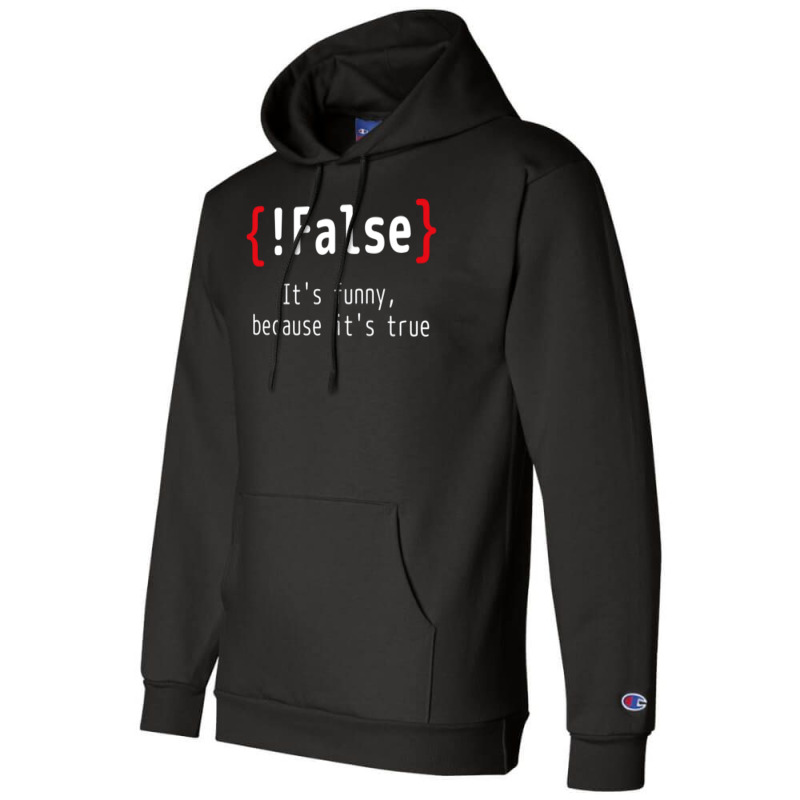 False Its Funny Champion Hoodie | Artistshot