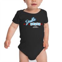 Double Deuces Roadhouse T Shirt Baby Bodysuit | Artistshot