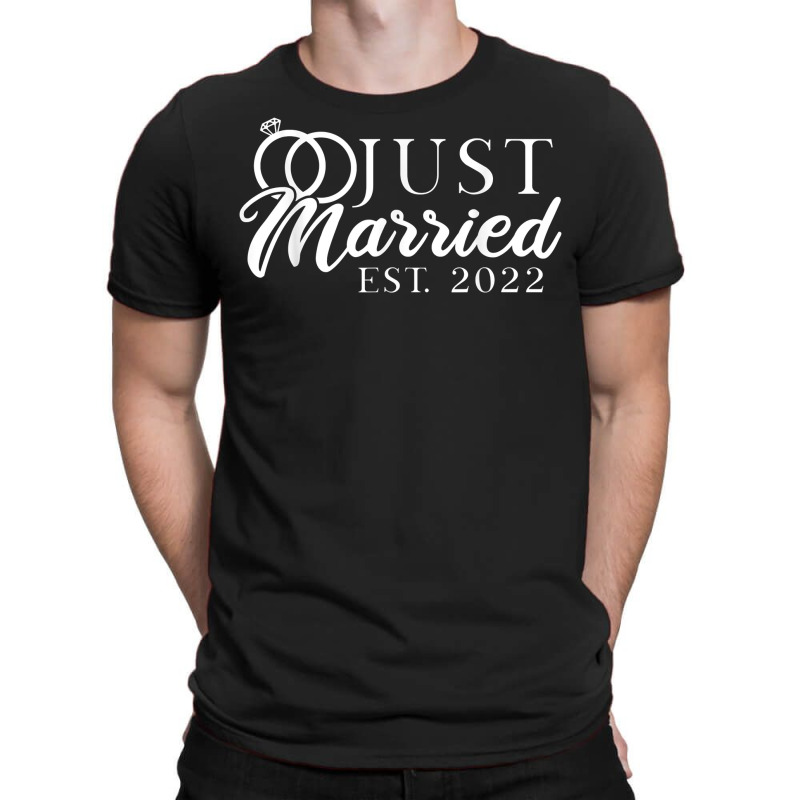 Just Married 2022 T Shirt T-shirt | Artistshot