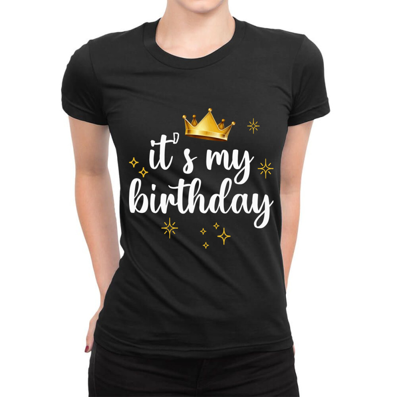 Funny My Birthday It's My Birthday It Is My Birthday Long Sleeve T Shi ...