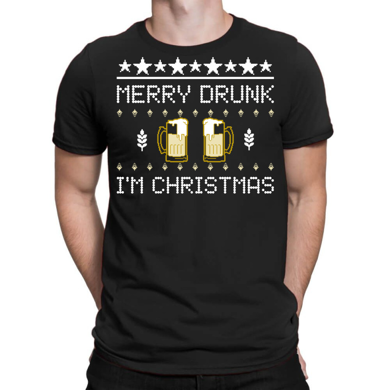 Merry Drunk I'm Christmas Beer Ugly Christmas Sweater Sweatshirt T-shirt | Artistshot