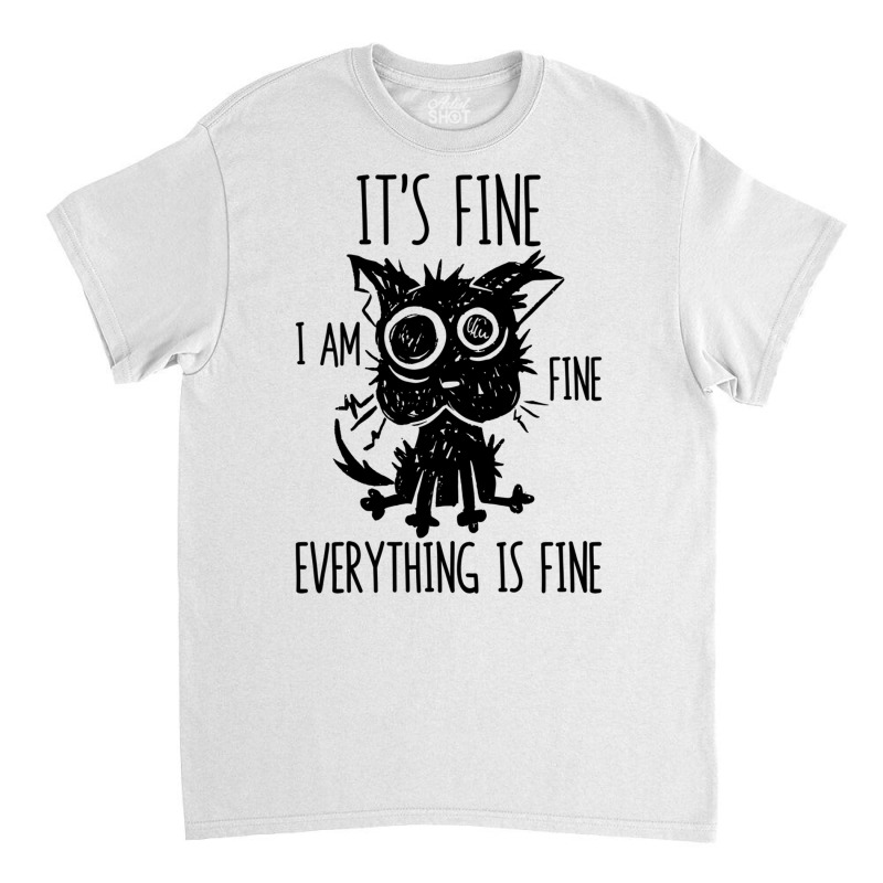 It's Fine I'm Fine Everything Is Fine Stressed Out Black Cat Long Slee Classic T-shirt by cm-arts | Artistshot