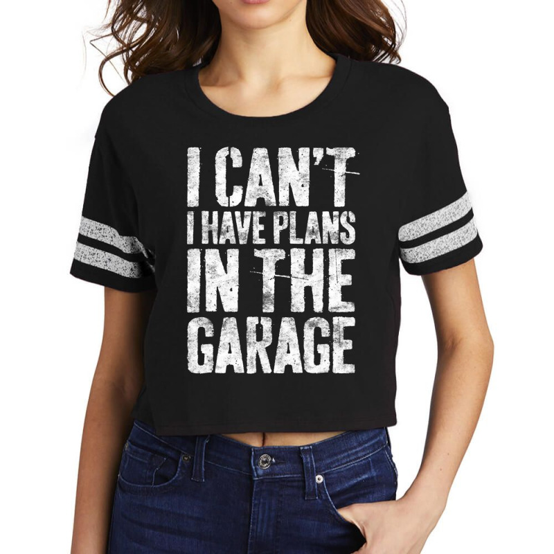 I Can't I Have Plans In The Garage Mechanic Scorecard Crop Tee by cm-arts | Artistshot