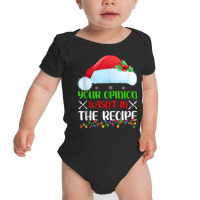 Your Opinion Wasnt In The Recipe Cooking Chef Christmas Tank Top Baby Bodysuit | Artistshot