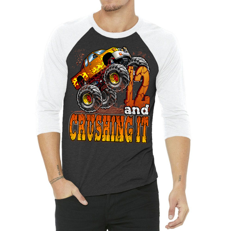 Kids 12 Year Old Monster Truck Birthday Shirt 12 & Crushing It 3/4 Sleeve Shirt | Artistshot