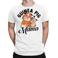 Womens Guinea Pig Mom Graphic Guinea Pig Owner Cavy Animal Lover T Shi T-shirt | Artistshot