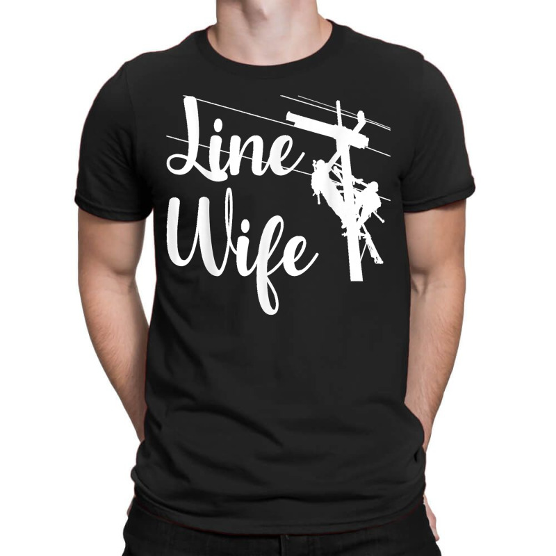 Lineman Wife Lineworker Electrician Girlfriends T-shirt | Artistshot