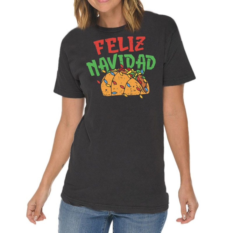 Feliz Navidad Christmas In July Mexican Taco Food Xmas Gift Vintage T-shirt | Artistshot