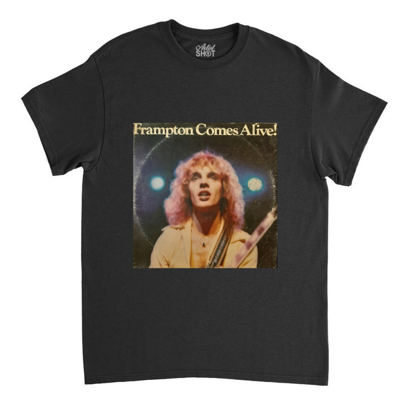 Frampton Comes Alive Classic T-shirt by cm-arts | Artistshot