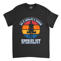 Hydration Specialist Team Manager Football Hydrated Waterboy Classic T-shirt | Artistshot