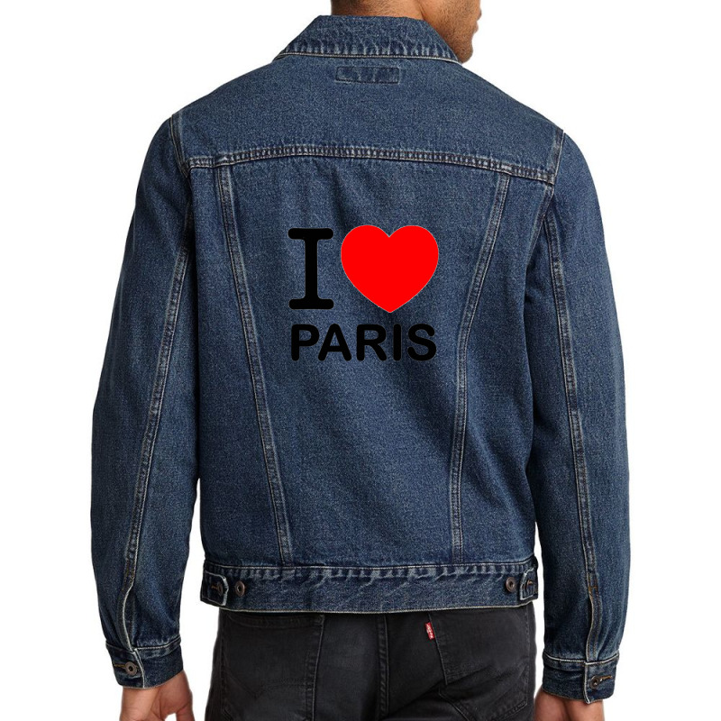 I Love Paris Gifts   I Heart Paris France Gift Ideas For Lovers Of Fre Men Denim Jacket by LukeReyes | Artistshot